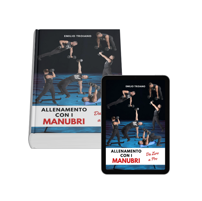 Libro "Allenamento con i Manubri - Da Zero a Pro" (archivio video degli esercizi)